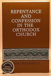 Repentance and Confession in the Orthodox Church