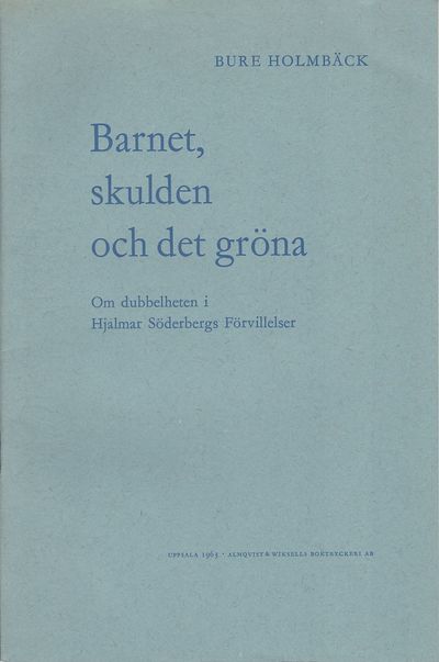 Barnet, skulden och det gröna. Om dubbelheten i…