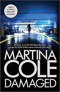 Damaged by Cole, Martina: