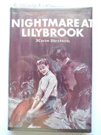 Nightmare at Lilybrook