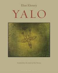 Yalo by Elias Khoury - 2007