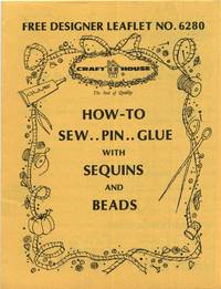 Designer Leaflet No. 6280 How to Sew...Pin...Glue with Sequins and Beads