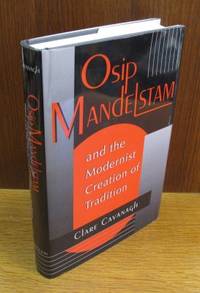 Osip Mandelstam and the Modernist Creation of…