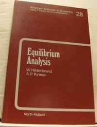 Equilibrium Analysis. Variations on themes by…
