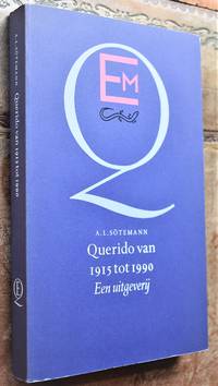 image of Querido van 1915 tot 1990 Een uitgeverij