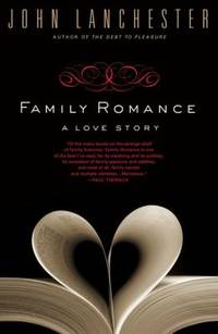 Family Romance : A Love Story
