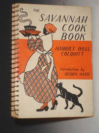 image of The Savannah Cook Book; a Collectionof Old Fashioned Recipts from Colonial Kitchens