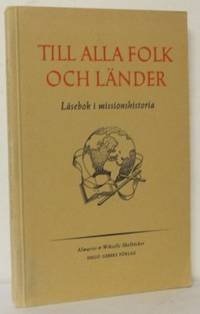 Till alla folk och länder. Läsebok i…