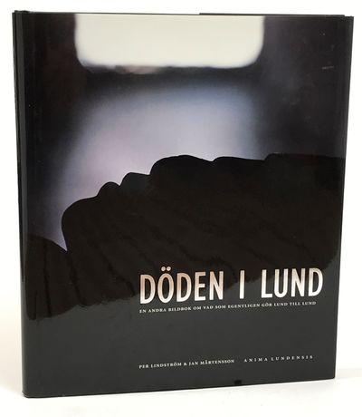 Döden i Lund. [En andra bok om vad som egentligen…