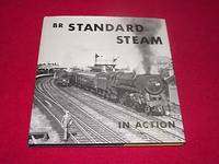 BR Standard Steam in Action by Cross, Derek - 1974