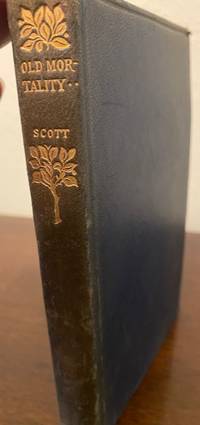 Old Mortality by Sir Walter Scott - n.d.