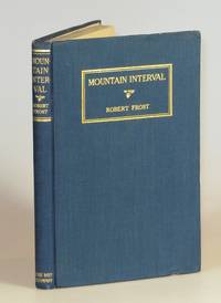 Mountain Interval by Robert Frost - 1916