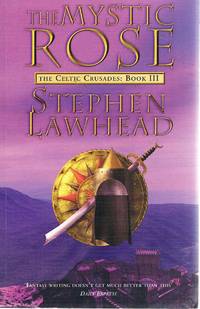 image of The Mystic Rose: The Celtic Crusades, Book III