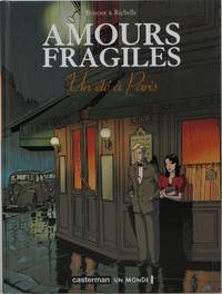 Amours Fragiles: Tome 2 - Un été à Paris