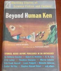 Beyond Human Ken by Merril, Judith (ed) - 1952