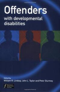 Offenders with Developmental Disabilities (Wiley Series in Forensic Clinical Psychology): 4