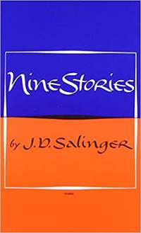 Nine Stories by J. D. Salinger - 1953