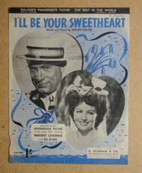 I'll Be Your Sweetheart.