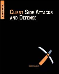 Client-Side Attacks and Defense