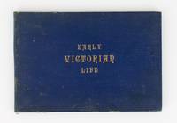 Early Victorian Life