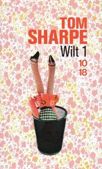 Wilt Tome 1 : Comment se sortir d'une poupée gonflable et de beaucoup d'autres ennuis encore