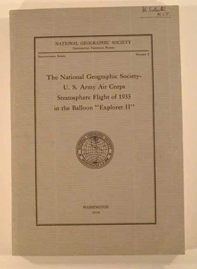 NATIONAL GEOGRAPHIC SOCIETY...FLIGHT OF 1935 IN THE BALLOON EXPLORER