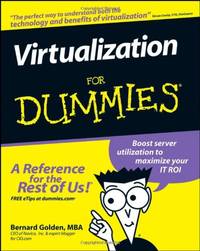 Virtualization for Dummies