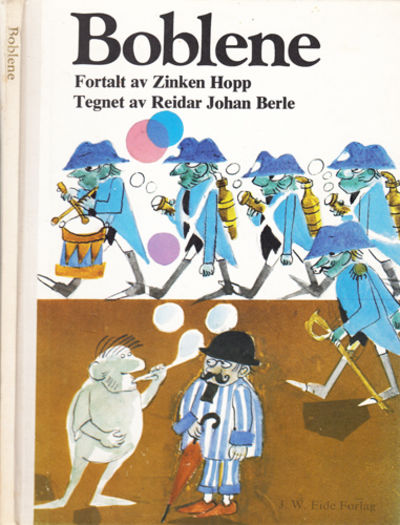 Boblene. Fortalt av -.