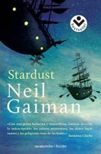 Stardust (Spanish Edition) by Neil Gaiman - 2014-03-03