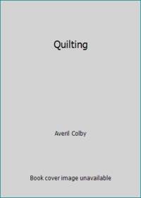 Quilting by Averil Colby - 1972