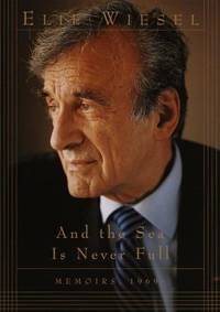 cover of And the Sea Is Never Full : Memoirs, 1969-