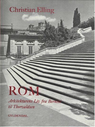 Rom. Arkitekturens liv fra Bernini til…