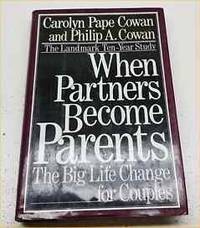 When Partners Become Parents: The Big Life Change For Couples