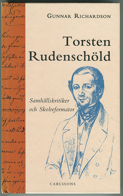 Torsten Rudenschöld. Samhällskritiker och…