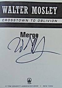 DISCIPLE / MERGE (SIGNED TWICE) by Walter Mosley - Oct 2, 2012