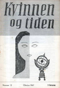 Kvinnen og tiden. Nummer 13 Oktober 1947