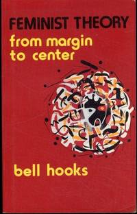 cover of Feminist Theory: From Margin to Center