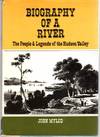 Biography of a River: The People and Legends of the Hudson Valley