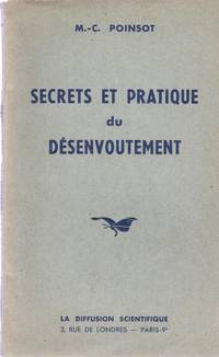 Secrets et pratique du désenvoutement