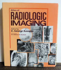 Atlas of Radiologic Imaging