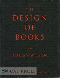 DESIGN OF BOOKS.|THE by Wilson, Adrian - 1993