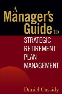 Strategic Retirement Plan Management