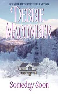 Someday Soon (Deliverance Company #1)