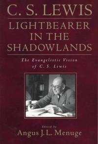 cover of C. S. Lewis : Lightbearer in the Shadowlands