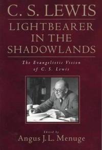 C. S. Lewis : Lightbearer in the Shadowlands de C. S. Lewis - 1997