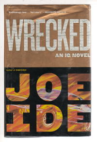 WRECKED: An IQ Novel. by Ide, Joe - (2018)