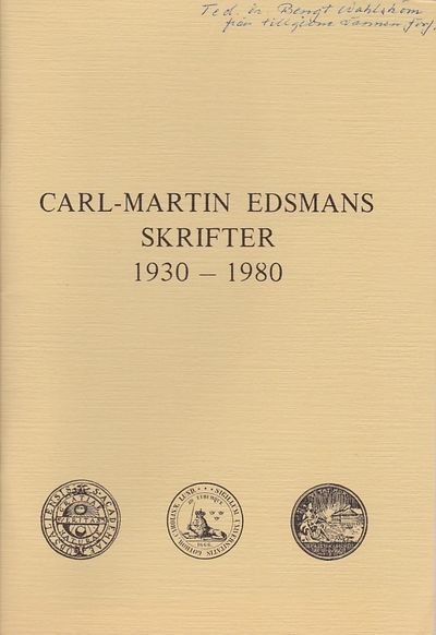 Carl-Martin Edsmans skrifter 1930–1980.