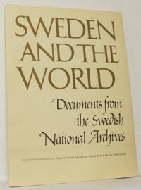 Sweden and the World. Documents from the Swedish…