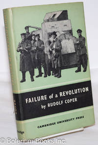 image of Failure of a Revolution: Germany in 1918-1919