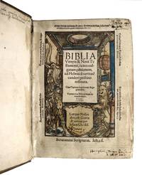 Biblia Veteris & Novi Testamenti, iuxta vulgata editionem, ad Hebraica vertiste candori pristino restituta